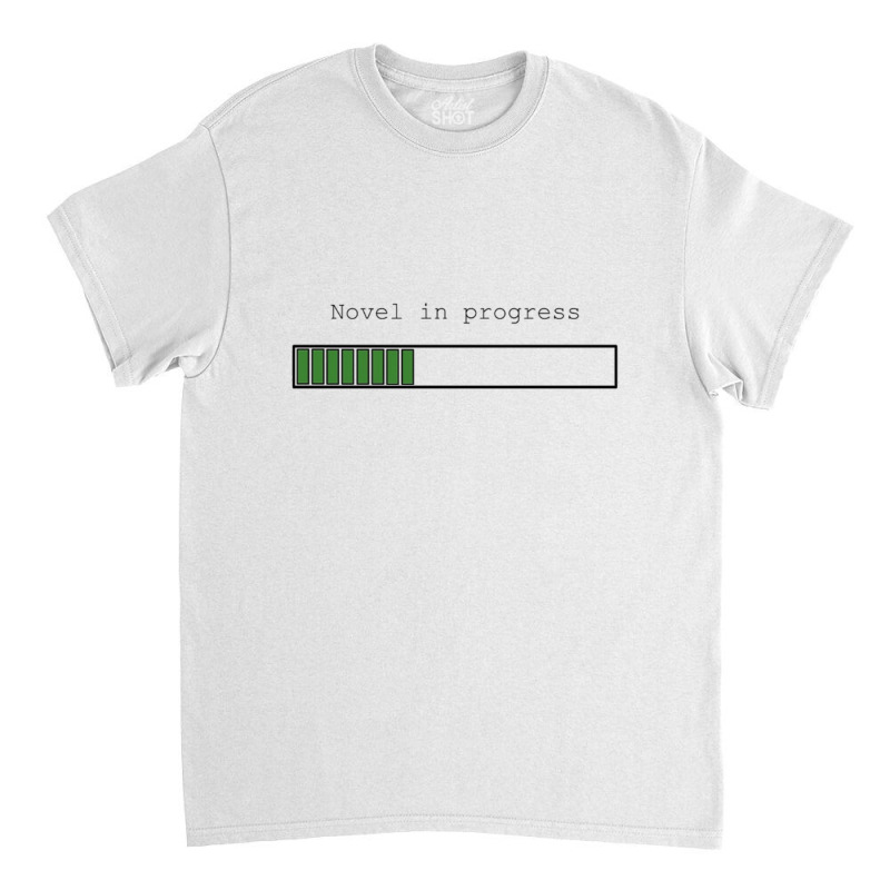 Novel In Progress Classic T-shirt by cm-arts | Artistshot