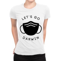 Lets Go Darwin Ladies Fitted T-shirt | Artistshot