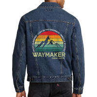 Vintage Waymaker Promise Keeper Miracle Worker Men Denim Jacket | Artistshot