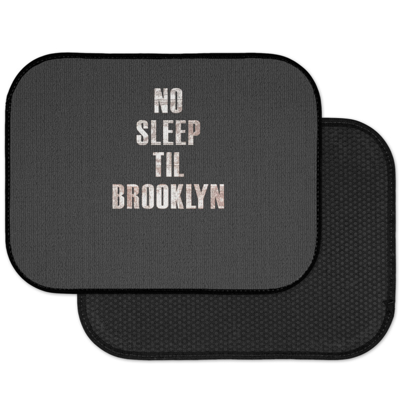 No Sleep Til Brooklyn Rear Car Mat | Artistshot