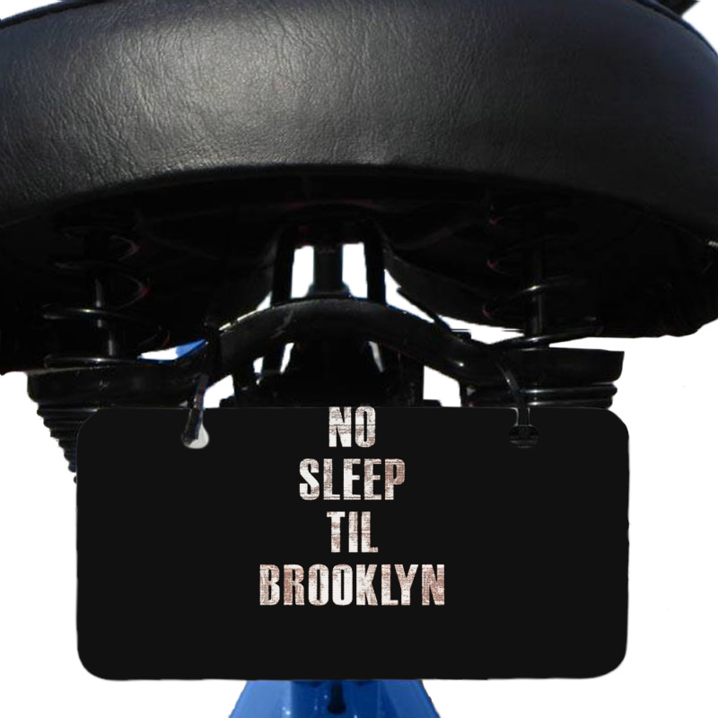 No Sleep Til Brooklyn Bicycle License Plate | Artistshot