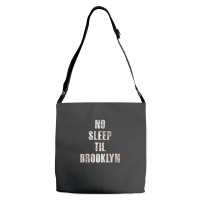 No Sleep Til Brooklyn Adjustable Strap Totes | Artistshot