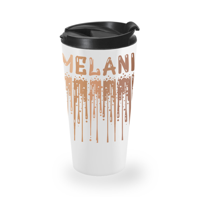 Drippin Melanin For Women Pride   Gifts Black History Month T Shirt Travel Mug | Artistshot