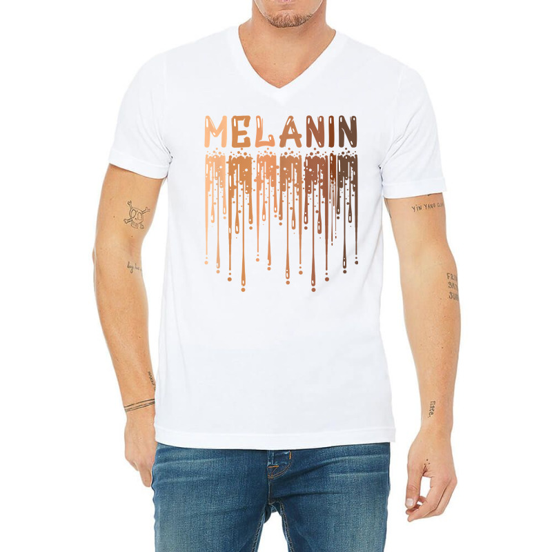 Drippin Melanin For Women Pride   Gifts Black History Month T Shirt V-neck Tee | Artistshot