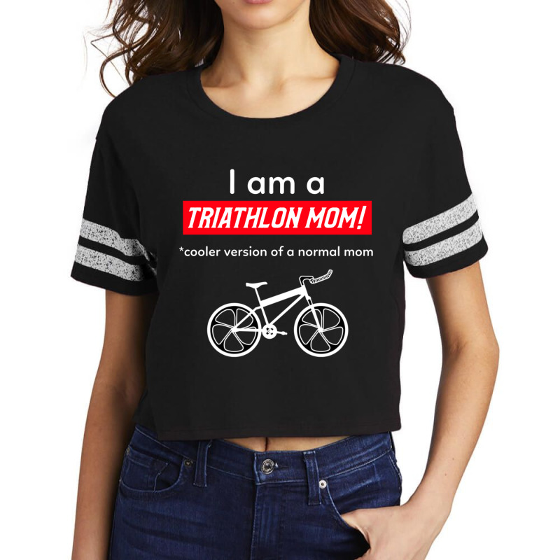 I Am A Triathlon Mom! Scorecard Crop Tee by KENNETHPCLING | Artistshot