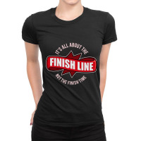 It S About The Finish Line  A Cool Triathlon Shirt Ladies Fitted T-shirt | Artistshot