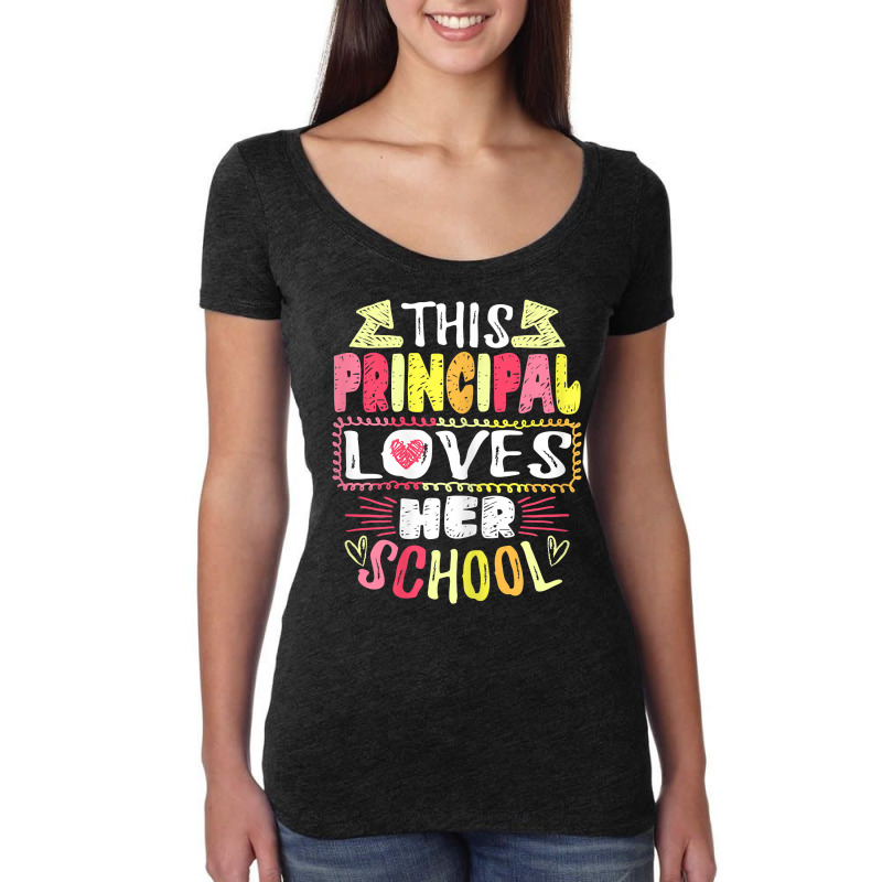 Womens This Principal Loves Her School Headmaster Headmistress T Shirt Women's Triblend Scoop T-shirt by cm-arts | Artistshot