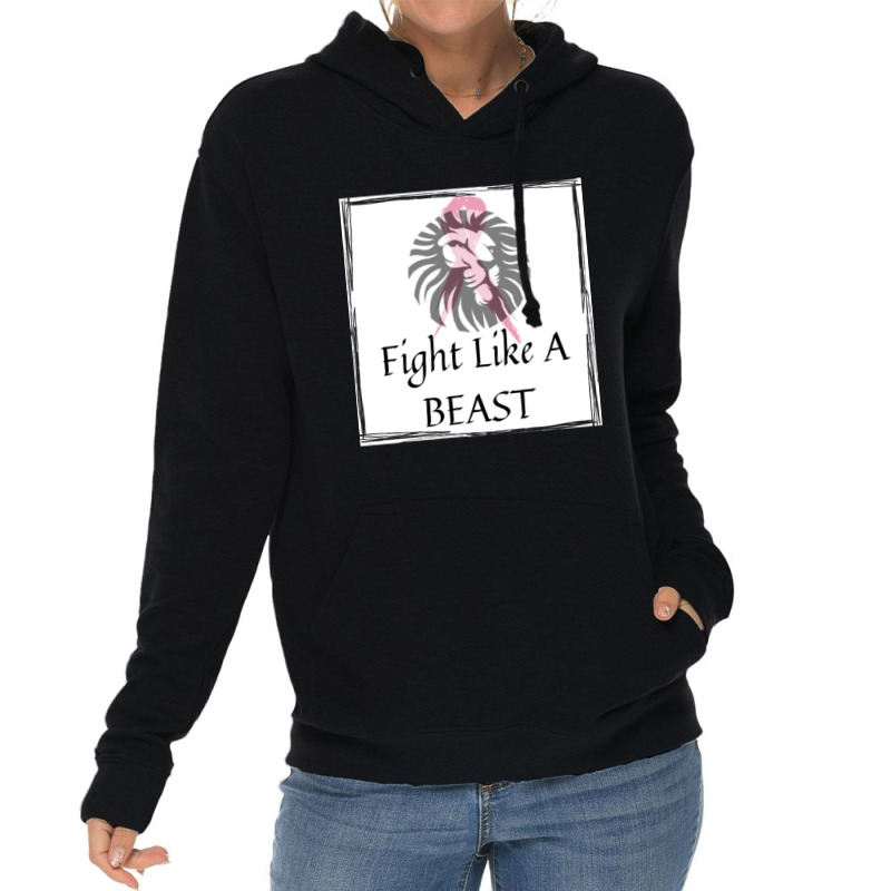 Fight Like A Beast Lightweight Hoodie | Artistshot