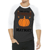 Maymay Little Pumpkin Pregnancy Announcement Halloween T- 3/4 Sleeve Shirt | Artistshot