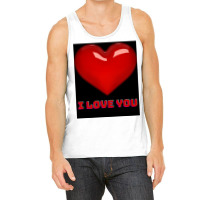 I Love You. Tank Top | Artistshot