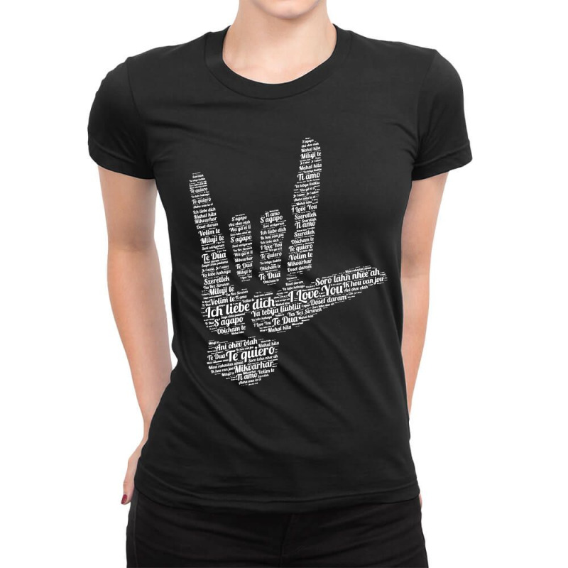 Asl Sign I Love You In 40 Different Languages Asl Ladies Fitted T-Shirt by CruzChapman | Artistshot