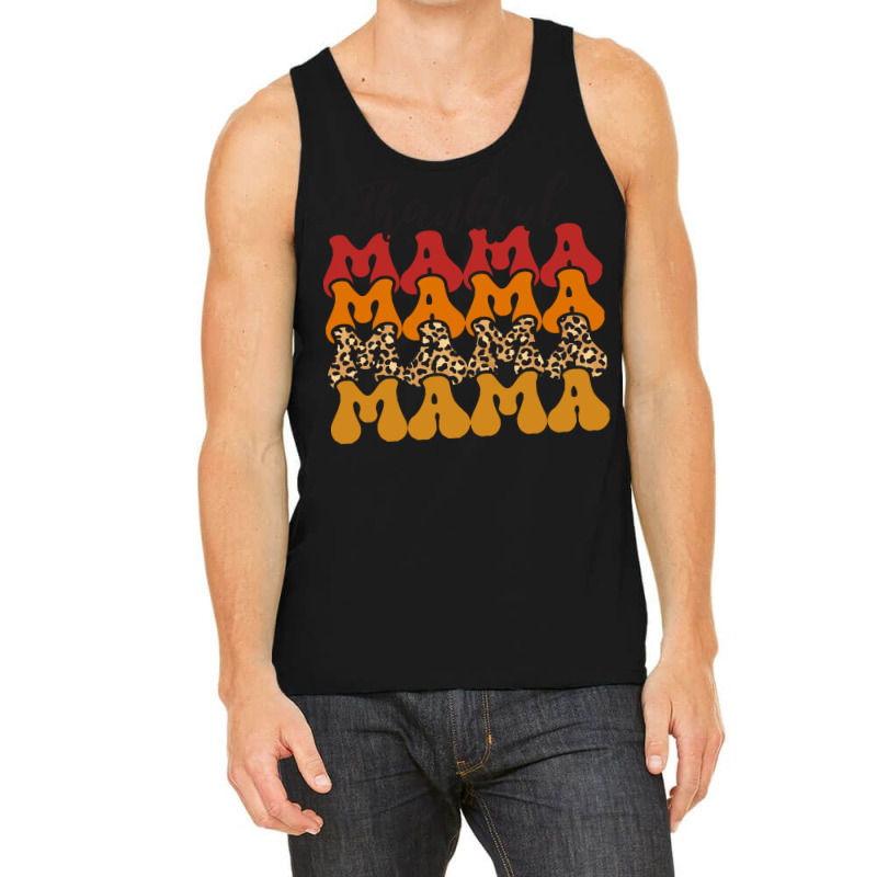 Thankful Mama Script Groovy Thanksgiving Fall Autumn Gift For Mother T Tank Top | Artistshot