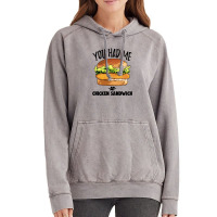 You Had Me At Chicken Sandwich Vintage Hoodie | Artistshot