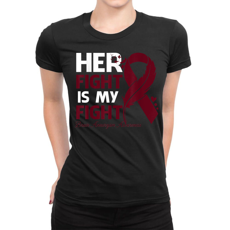 Her Fight Is My Fight Brain Aneurysm Awareness Feather T Shirt Ladies Fitted T-Shirt by cm-arts | Artistshot