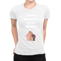 Indian Womens Lives Matter Ladies Fitted T-shirt | Artistshot