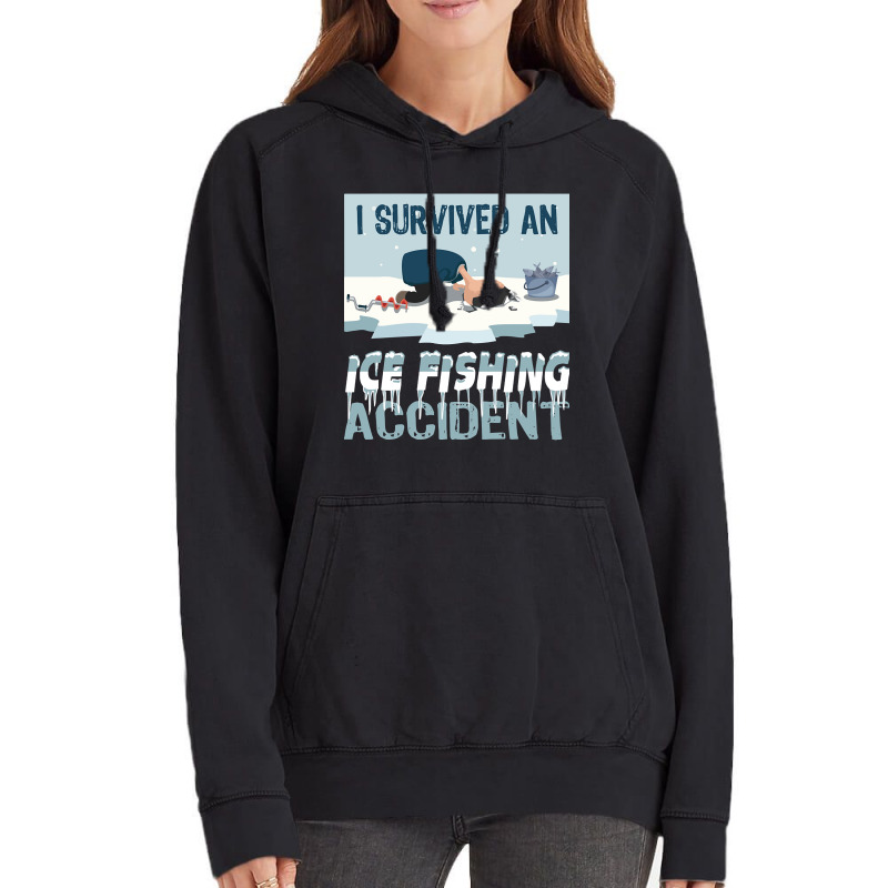 I Survived An Ice Fishing Accident - Winter Snow Ice Fishing Vintage Hoodie | Artistshot