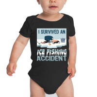 I Survived An Ice Fishing Accident - Winter Snow Ice Fishing Baby Bodysuit | Artistshot