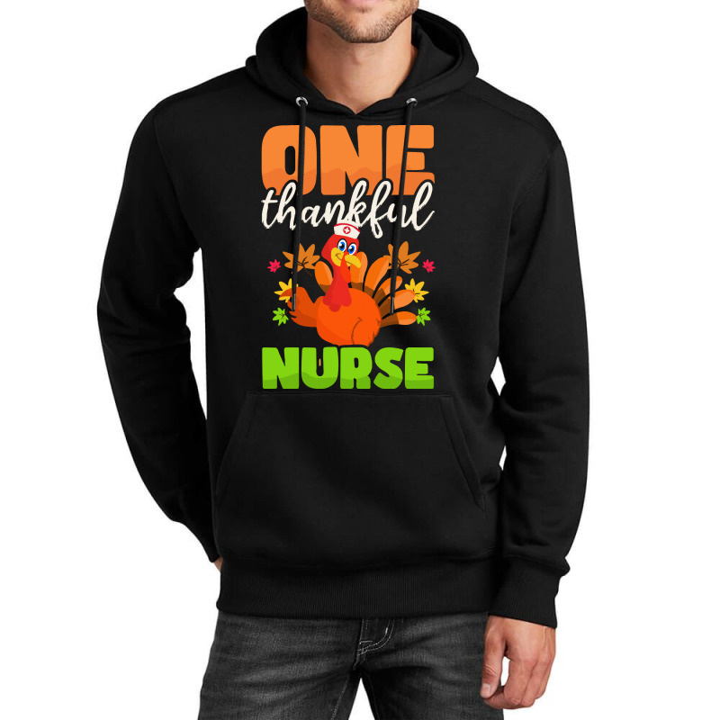 Thanksgiving Nurse   One Thankful Nurse T- Unisex Hoodie | Artistshot