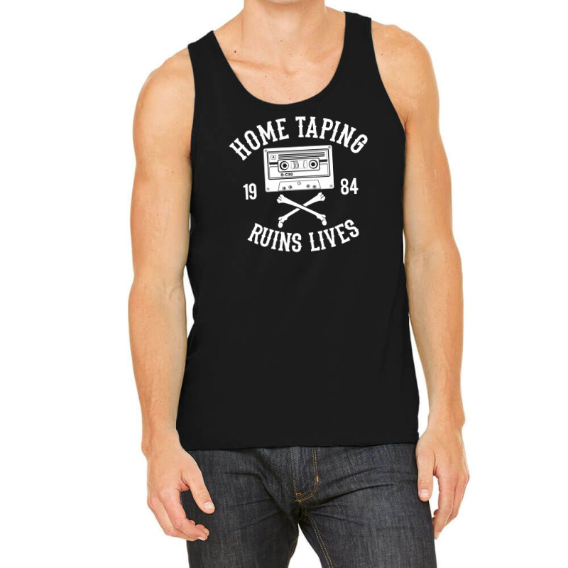 Home Taping Ruins Lives Funny Tank Top | Artistshot