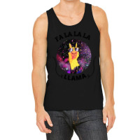 Fa La La La Llama Tank Top | Artistshot