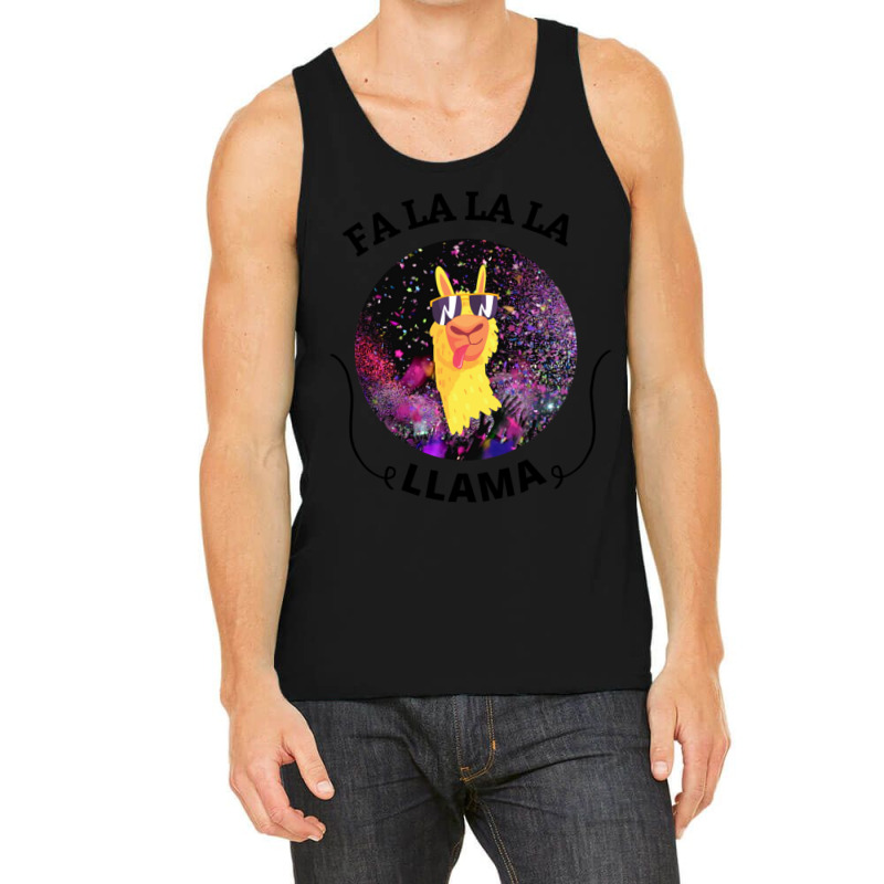 Fa La La La Llama Tank Top | Artistshot