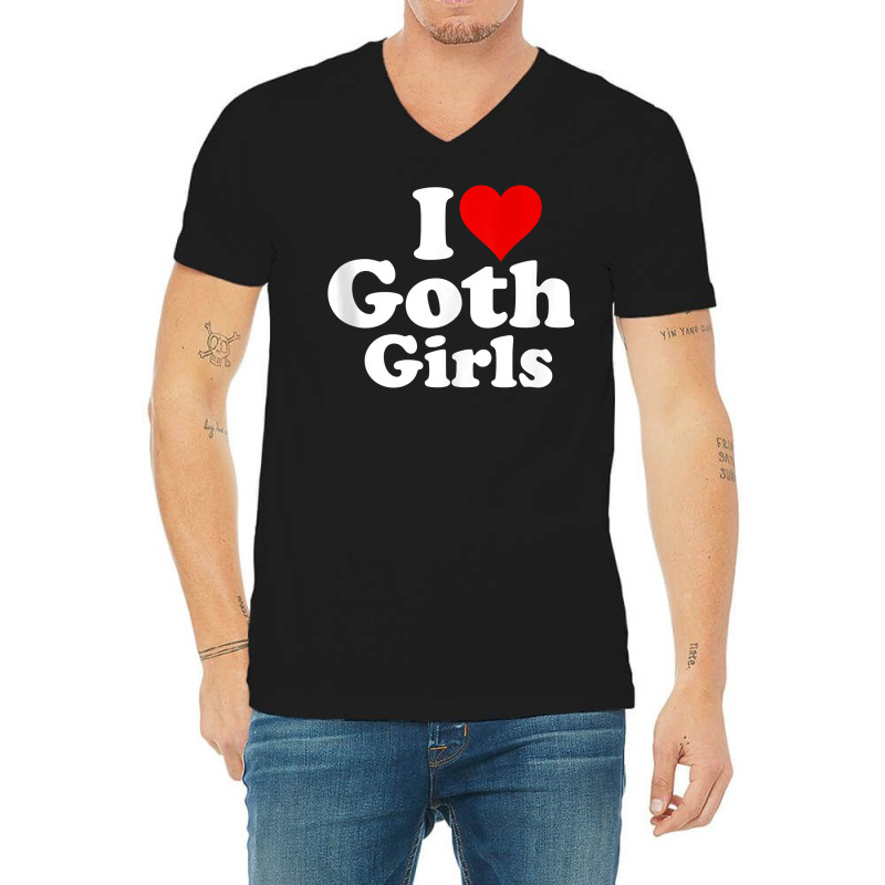 I Love Heart Goth Girls Tank Top V-neck Tee | Artistshot