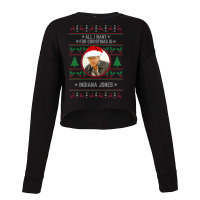 All I Want For Christmas Is Indiana Jones Cropped Sweater | Artistshot