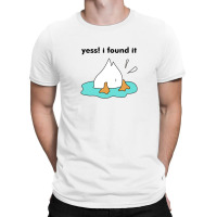 Yess I Found It For Duck Lovers Gift T-shirt | Artistshot