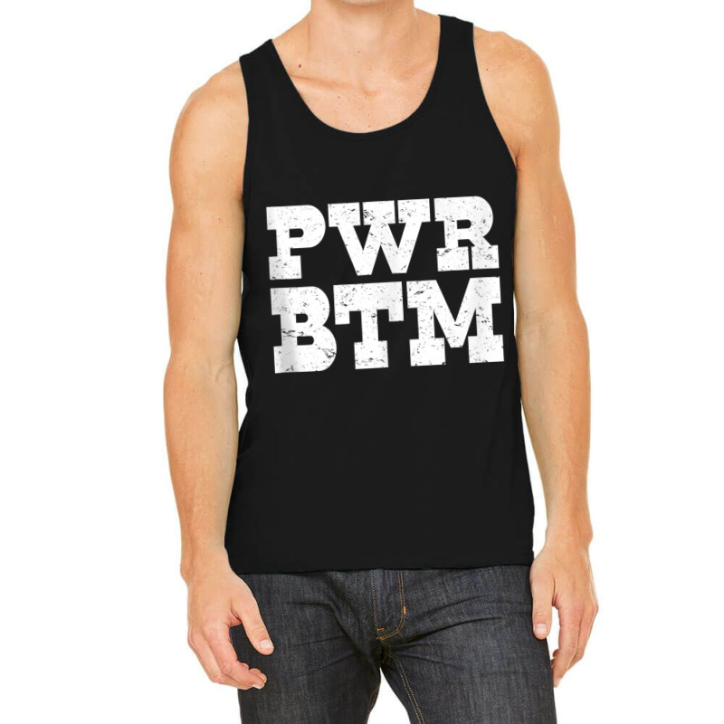 Vintage Power Bottom   Twink Gay Bear Pwr Btm Pride Tank Top Tank Top | Artistshot