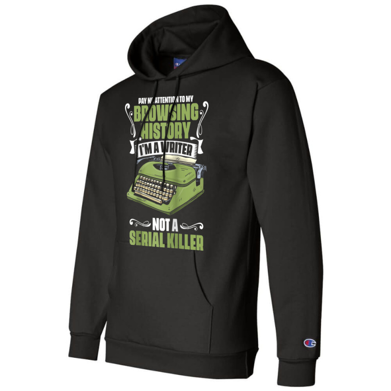 Pay No Attention To My Browsing History Funny Novel Novelist Raglan Ba Champion Hoodie by cm-arts | Artistshot