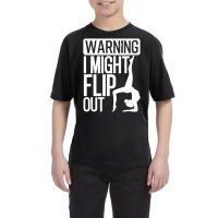 Warning I Might Flip Out Gymnastics Art For Girls Boys Youth Tee | Artistshot