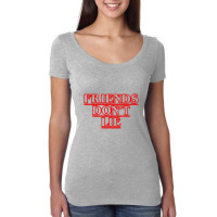 Friends Dont Lie Outline Women's Triblend Scoop T-shirt | Artistshot