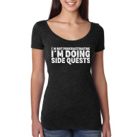 Not Procrastinating Side Quests Funny Rpg Gamer Dragons T Shirt Women's Triblend Scoop T-shirt | Artistshot