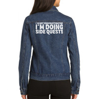 Not Procrastinating Side Quests Funny Rpg Gamer Dragons T Shirt Ladies Denim Jacket | Artistshot