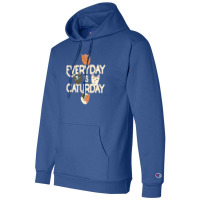 Every Day Is Caturday Champion Hoodie | Artistshot