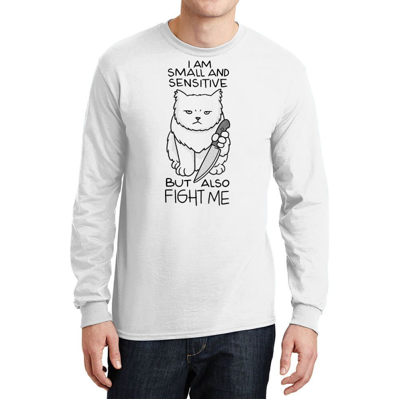 I Am Small And Sensitive Knife Cat T Shirt Long Sleeve Shirts by cm-arts | Artistshot