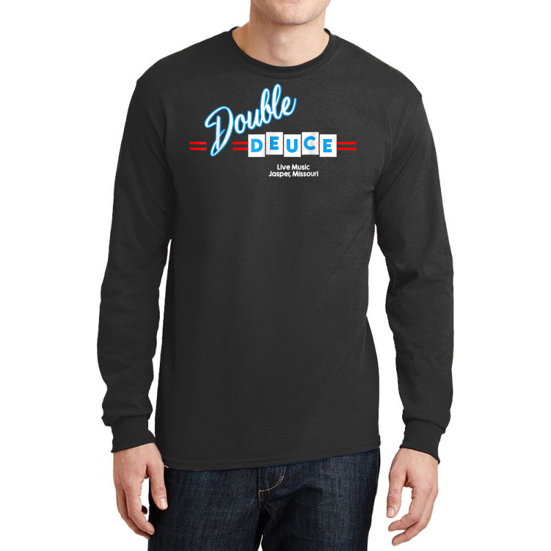 Double Deuces Roadhouse T Shirt Long Sleeve Shirts by cm-arts | Artistshot