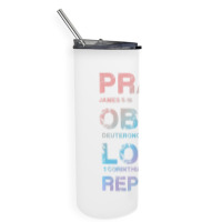 Pray Obey Love Repeat Bible Verse Christian Bible Quote Skinny Tumbler | Artistshot