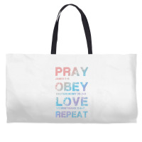 Pray Obey Love Repeat Bible Verse Christian Bible Quote Weekender Totes | Artistshot