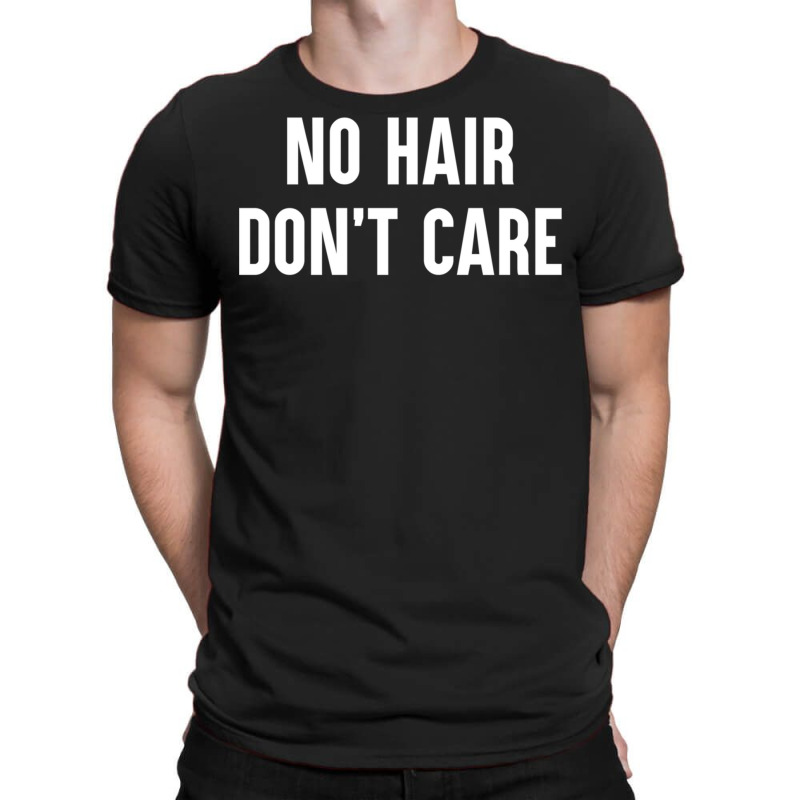 No Hair Don´t Care Funny Bald Balding No Hair Bald Hair Loss Long Sle T-shirt | Artistshot