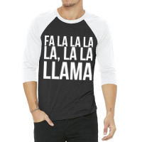 Fa La La La La La La Llama-npqnt 3/4 Sleeve Shirt | Artistshot