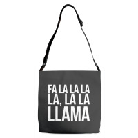 Fa La La La La La La Llama-npqnt Adjustable Strap Totes | Artistshot