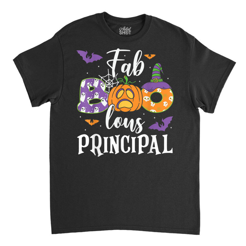 Fab Boo Lous Principal Funny School Principal Halloween Classic T-shirt by Clinical | Artistshot