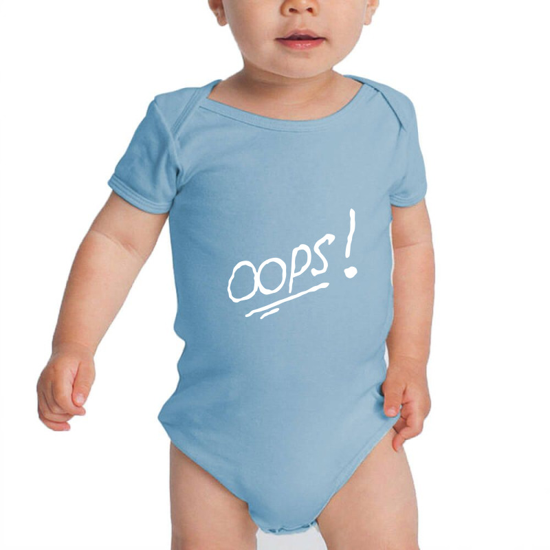 Oops! Baby Bodysuit | Artistshot