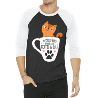 Orange Cat Coffee Funny Orange Cat Coffee Mug Cat Lover Gifts 3/4 Sleeve Shirt | Artistshot