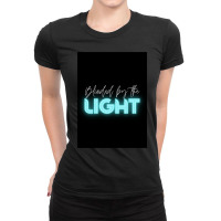 Blinded By The Light Ladies Fitted T-shirt | Artistshot