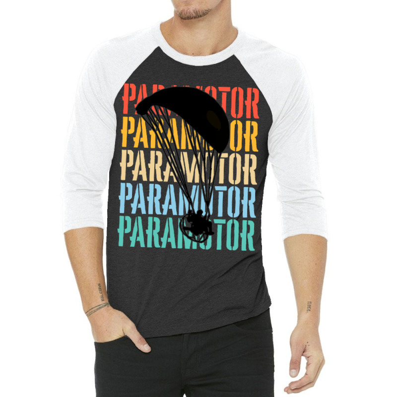 Paramotoring Paramotoring - Paramotor (5) 3/4 Sleeve Shirt | Artistshot