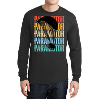 Paramotoring Paramotoring - Paramotor (5) Long Sleeve Shirts | Artistshot