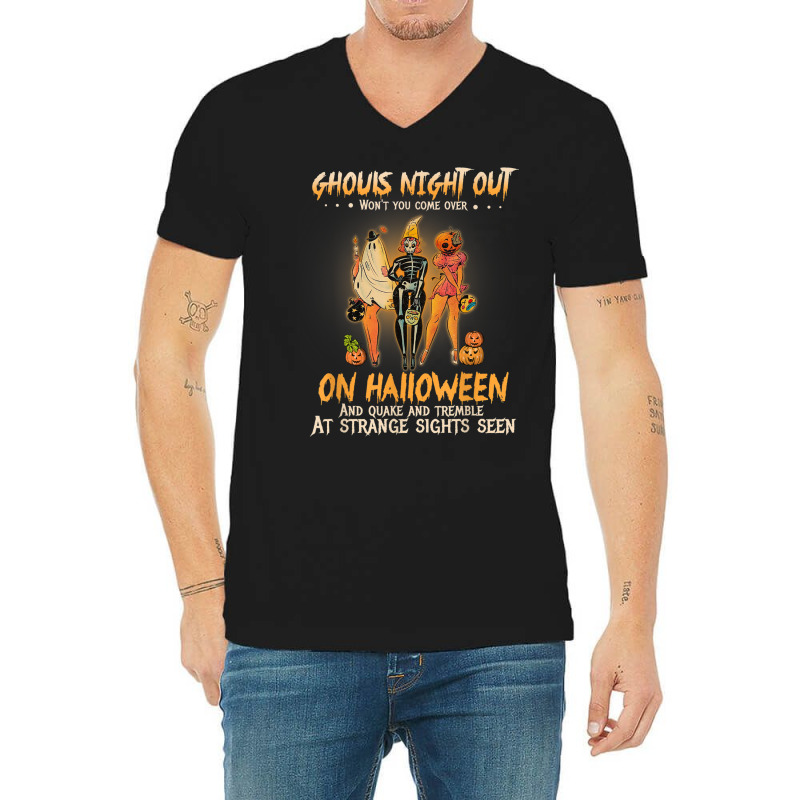 Ghouls Night Out Won't You Come Over On Halloween Funny V-neck Tee | Artistshot