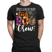 Phlebotomy Tech Boo Crew Ghost Halloween Technician Matching T Shirt T-shirt | Artistshot